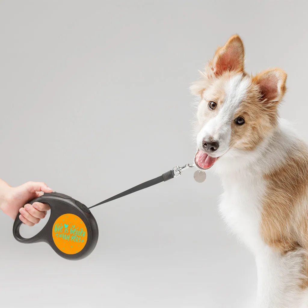 Life Is Better With Pets Retractable Pet Leash - Kawaii Leash - Printed Dog Leash